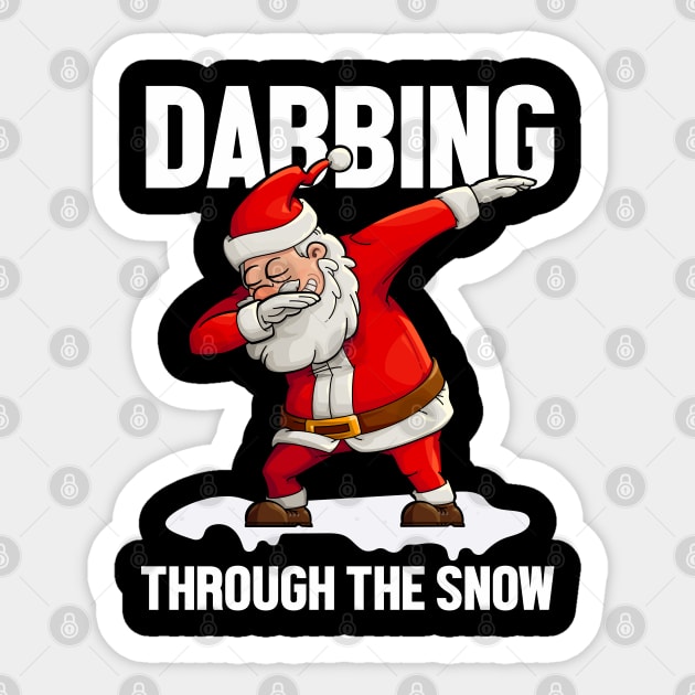 Dabbing through the snow Christmas gift Sticker by TeeGuarantee